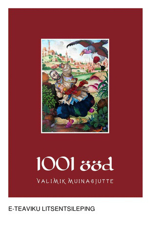 1001 ööd : valimik muinasjutte