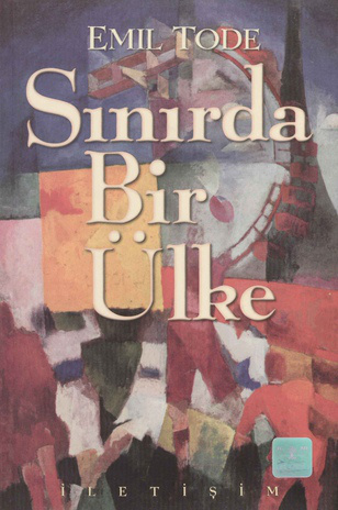 Sinirda bir ülke : [romaan] 