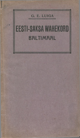 Eesti-Saksa wahekord Baltimaal 