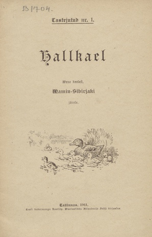 Hallkael : [jutustused lastele]
