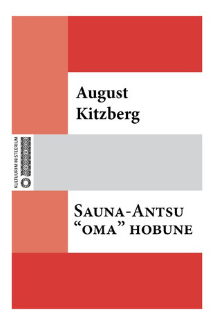 Sauna-Antsu "oma" hobune