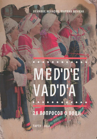 Med́dé vad́dá : 28 вопросов о води 